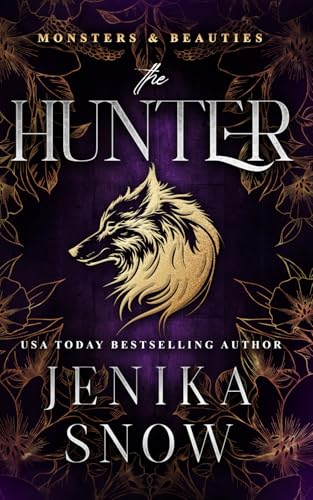The Hunter: A Monster Romance (Monsters and Beauties)
