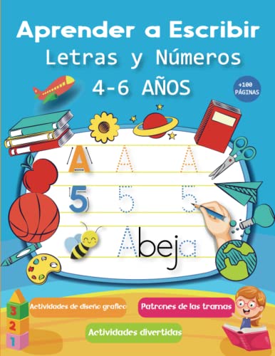 Libro de Actividades Preescolar Para Aprender a Escribir para Niños de 4 a 6 Años.: Con muchos ejercicios de pre escritura para aprender a escribir, trazar letras y números, y mucho más.