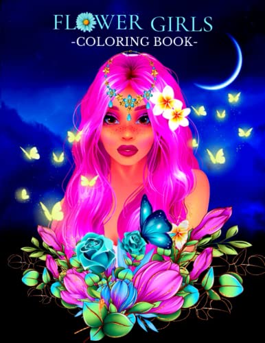 Flower Girls Coloring Book: Beautiful Floral Design with Portrait Illustration Coloring Book for Adults and Teens