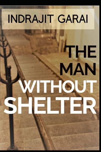 The Man without Shelter