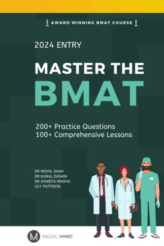 Master the BMAT Expert Strategies to Excel in the BioMedical Admissions Test : Get into Medical School