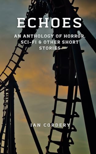 ECHOES (An Anthology of Short Stories)