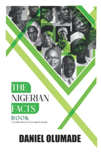The Nigerian Facts Book: A Compilation of Facts about Nigeria