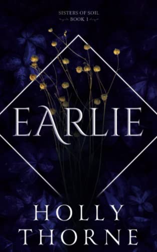 Earlie (Sisters of Soil)