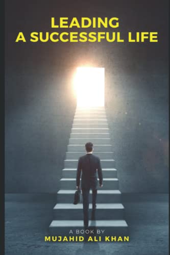 LEADING A SUCCESSFUL LIFE