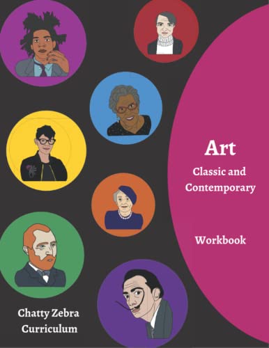 Art Workbook: Classic and Contemporary: Home Education Art Journal