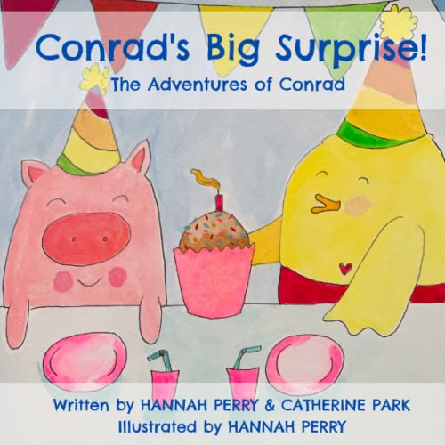 Conrad's Big Surprise!: The Adventures of Conrad