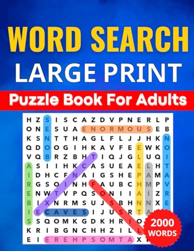 Word Search Puzzle Book for Adults Large Print Anti Eye Strain : 100 Themed Puzzles with 2000 New Words for Adults and Teens