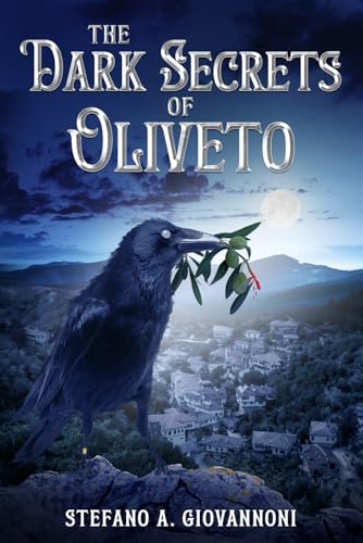 The Dark Secrets of Oliveto