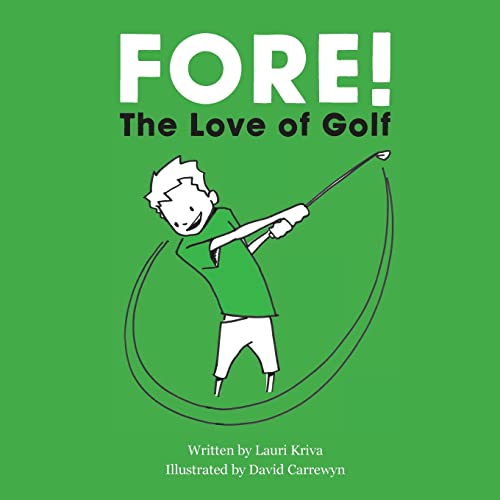 Fore! The Love of Golf