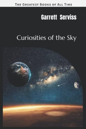 Curiosities of the Sky
