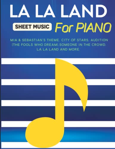 La La Land Sheet Music For Piano: Piano Solos
