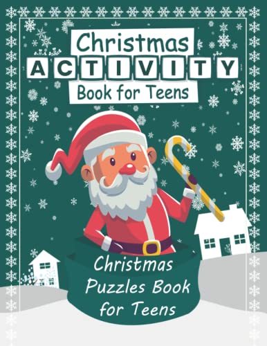 Christmas Activity Book for Teens: Christmas Puzzles Book for Teens, Includes Multiple Choice Quizzes, Word Search Puzzles, Sudoku, Mazes, and Coloring