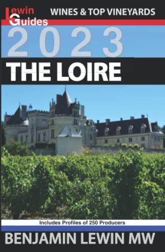 The Loire (Guides to Wines and Top Vineyards)