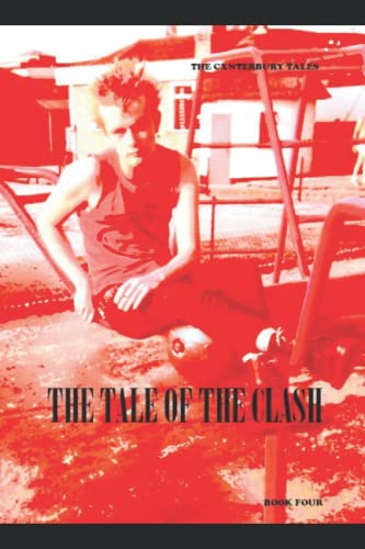 The Tale of The Clash