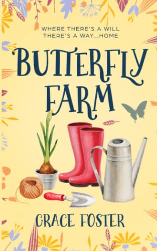 Butterfly Farm: An uplifting story celebrating women