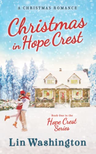 Christmas in Hope Crest: Book One in The Hope Crest Series