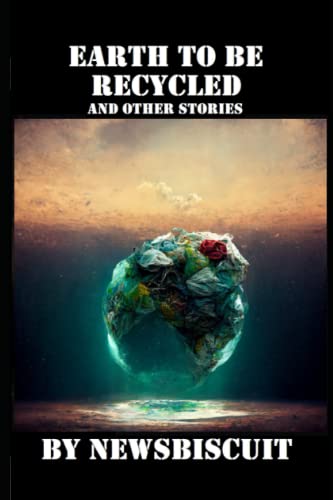 Earth to be Recycled