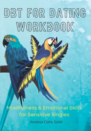 DBT for Dating Workbook
