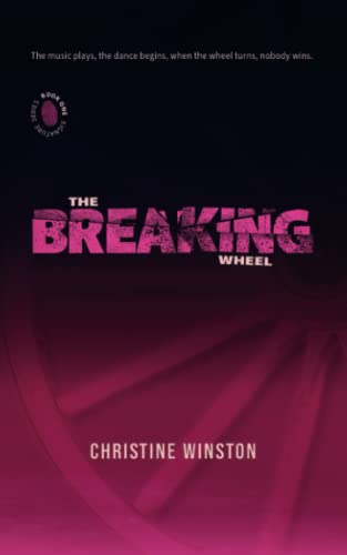 The Breaking Wheel (The Signature Series)