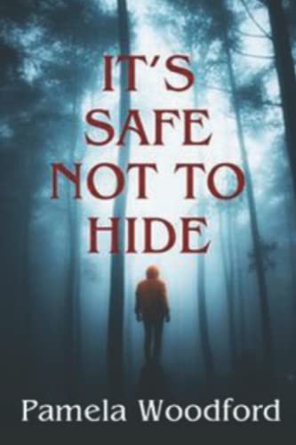 It's Safe Not To Hide