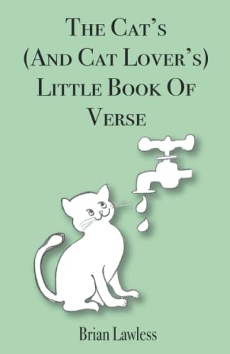 The Cat's (And Cat Lover's) Little Book of Verse