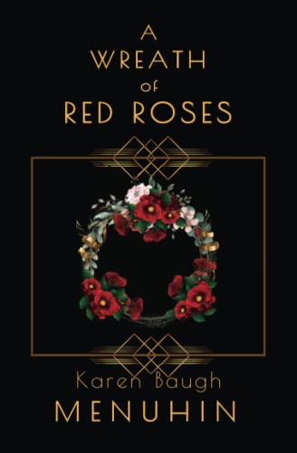 A Wreath of Red Roses