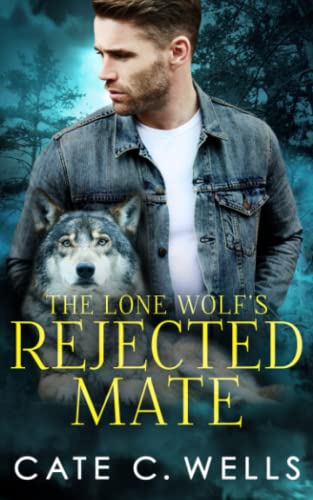 The Lone Wolf's Rejected Mate (The Five Packs)