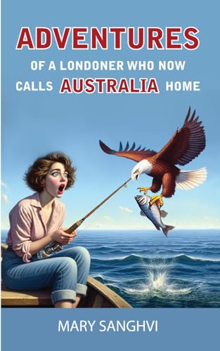 Adventures of a Londoner who now calls Australia home: Ridiculous, Nostalgic, but always Enthralling