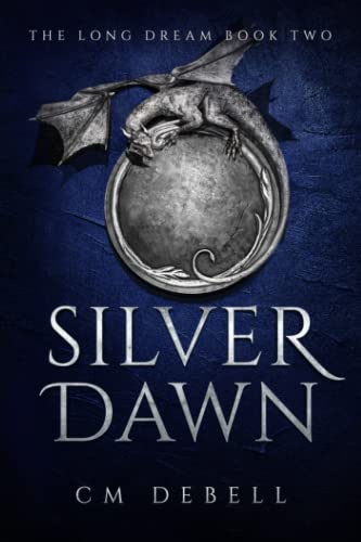 Silver Dawn (The Long Dream)