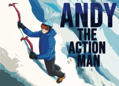 Andy The Action Man: The Amazing Andy Torbet (Boys Power Series)