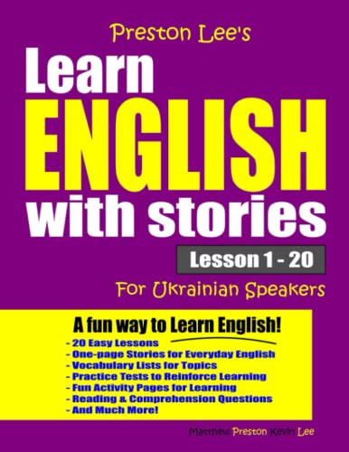 Preston Lee's Learn English With Stories Lesson 1 – 20 For Ukrainian Speakers (Preston Lee's English For Ukrainian Speakers)