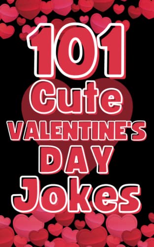 101 Cute Valentine's Day Jokes