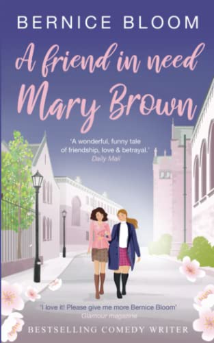 A friend in need, Mary Brown: A NOVELLA (The Mary Brown novels)