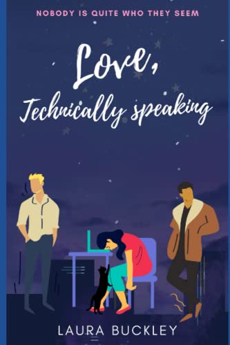 Love, Technically Speaking