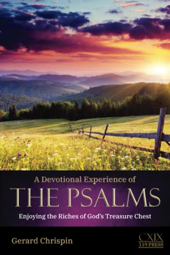 Devotional Experience of the Psalms : Enjoying the Riches of God's Treasure Chest