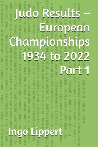 Judo Results - European Championships 1934 to 2022 Part 1