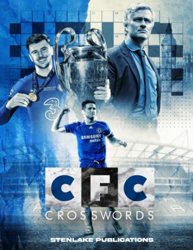 CFC Crosswords: Chelsea Crossword Activity Book For Teen And Adult Football Fans