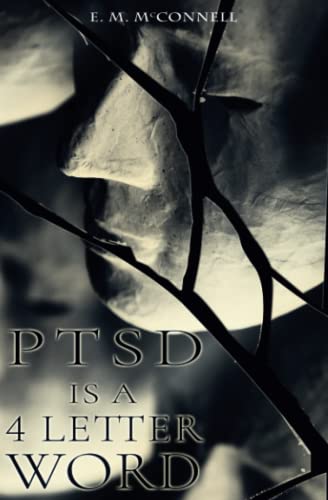 PTSD is a 4 Letter Word