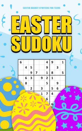 Easter Basket Stuffers for Teens: Sudoku: Fun Easter Activity for Kids and Adults with 3 Levels of Difficulty: Easter Gift Idea for Teenagers - Boys and Girls