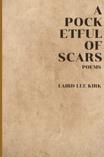 A Pocketful of Scars