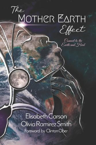 The Mother Earth Effect