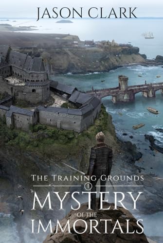 The Training Grounds: Mystery of the Immortals