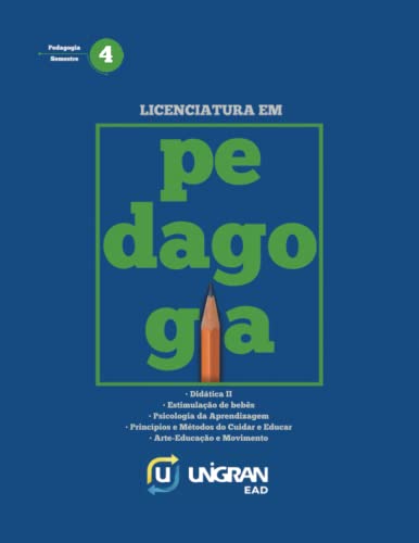 Pedagogia 4: Unigran EAD 2023-1