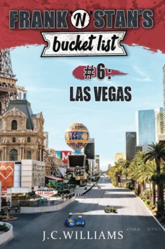 Frank 'n' Stan's Bucket List #6 - Las Vegas