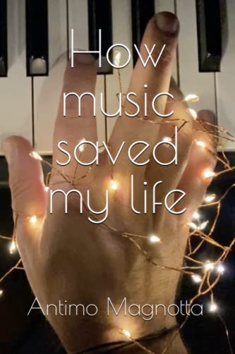 How music saved my life