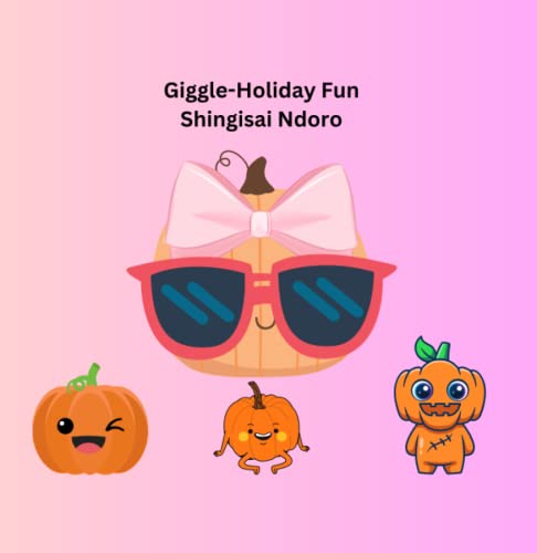 Giggle -Holiday Fun (Giggle The Pumpkin)