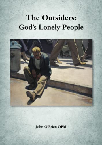 Outsiders: God's Lonely People