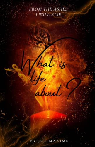 What is life about?