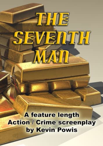 The Seventh Man: Brinks Mat Reimagined